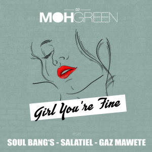 Album Girl You’re Fine from Gaz Mawete