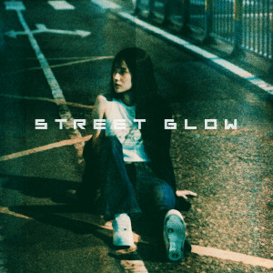 Listen to Street Glow song with lyrics from Joinnus