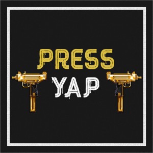 Listen to Press Yap (Explicit) song with lyrics from Veron Algos