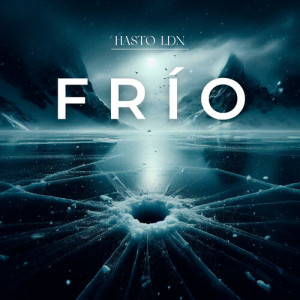 Album Frío (Explicit) from Hasto LDN