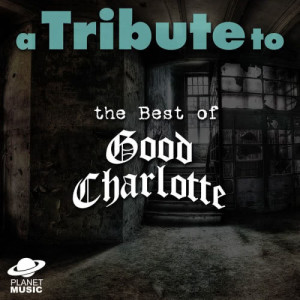 The Hit Co.的專輯A Tribute to the Best of Good Charlotte