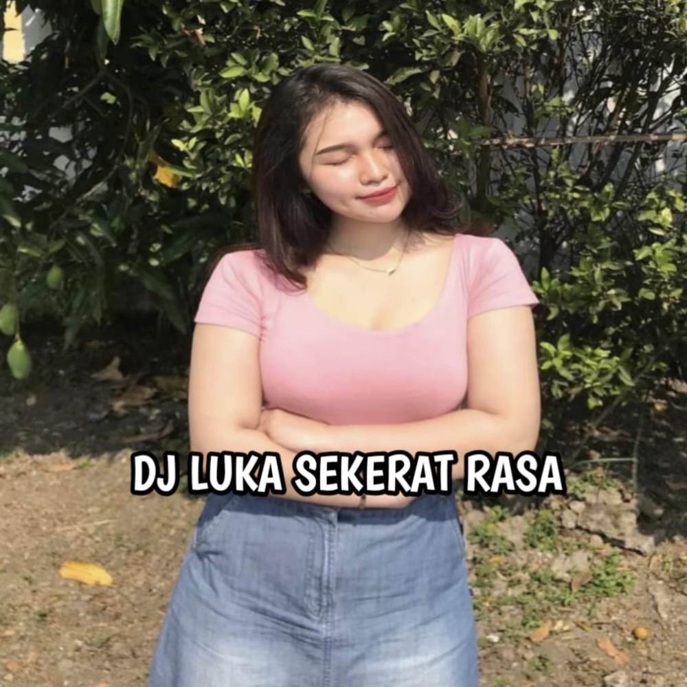 DJ LUKA SEKERAT RASA FUNKOT