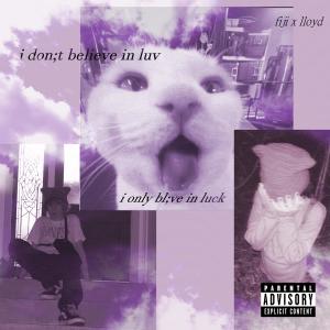 OKAYLloyd的專輯ibelieveinluck (Explicit)