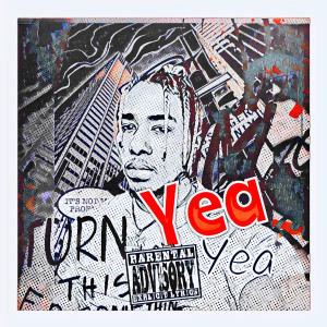 Ignite的专辑Yea Yea (Explicit)