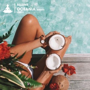 Allume的專輯Oceania (Remixes)