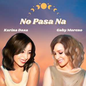 Album No Pasa Na from Gaby Moreno