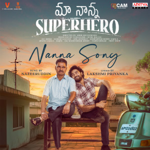 Album Nanna Song (From "Maa Nanna Super Hero") from Jay Krish