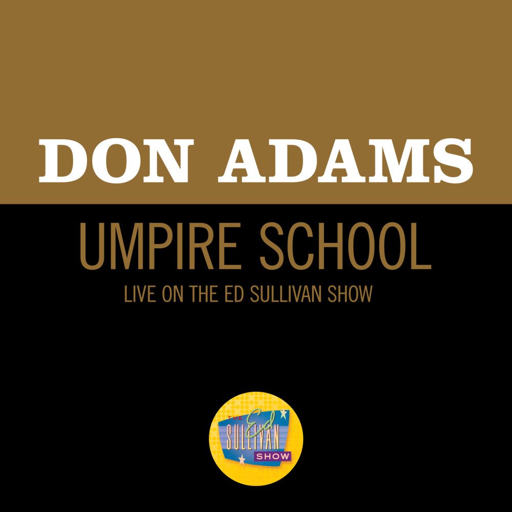 Umpire School (Live On The Ed Sullivan Show, May 28, 1961)