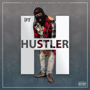 收聽DT的Hustler (Explicit)歌詞歌曲