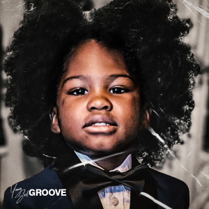 ดาวน์โหลดและฟังเพลง Groove พร้อมเนื้อเพลงจาก Young Sovl