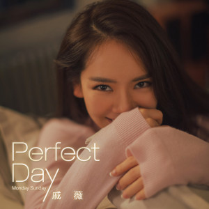 Perfect Day dari Qi Wei