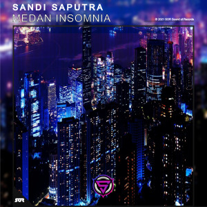 Album Medan Insomnia oleh Sandi Saputra
