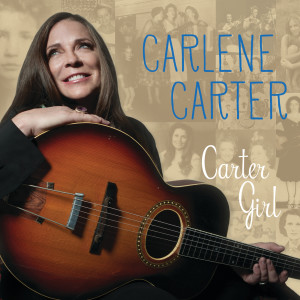 Carlene Carter的專輯Carter Girl