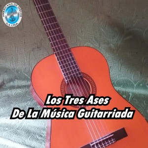 Album Los Tres Ases de la Música Guitarriada from Joaquín Bedoya