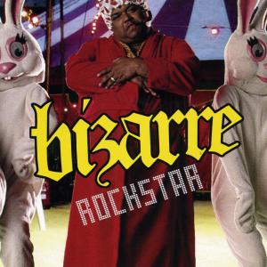 收聽Bizarre的Rockstar (Cully Notes Remix) (Explicit) (其他)歌詞歌曲
