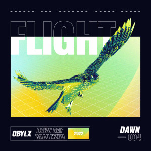 Dengarkan Flight lagu dari obylx dengan lirik
