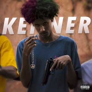 Beto Brawlyn的專輯Kenner (Explicit)