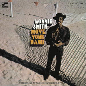 Lonnie Smith的專輯Move Your Hand