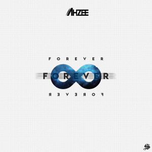 Album Forever from Ahzee