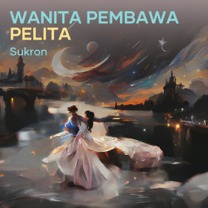 Sukron的專輯Wanita Pembawa Pelita (Remastered 2023)