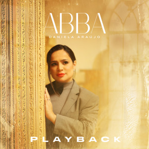 Album Abba (Playback) from Daniela Araújo