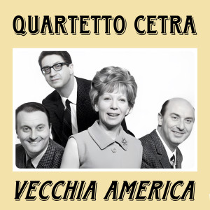 Vecchia America dari Quartetto Cetra