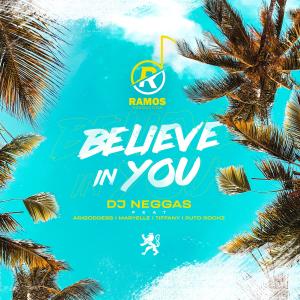 อัลบัม Believe in You (feat. AriGoddess, Maryelle, Tiffany & Puto Rockz) ศิลปิน Dj Neggas