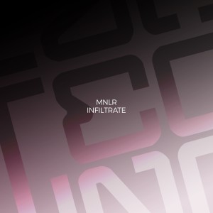 อัลบัม Infiltrate ศิลปิน MNLR