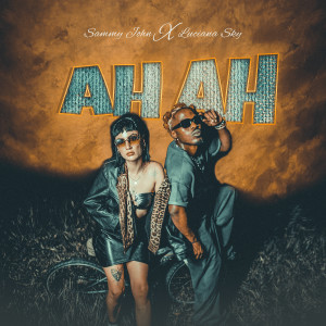 Album Ah Ah (Explicit) from Luciana Sky