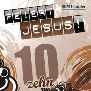 Feiert Jesus!的专辑Feiert Jesus! 10