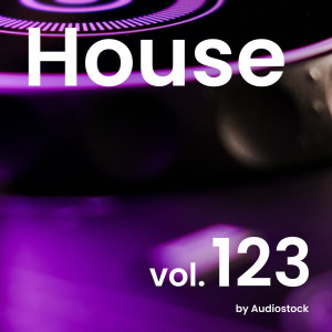 Album House, Vol. 123 -Instrumental BGM- by Audiostock from Various Artists