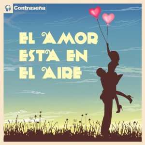 Varios Artistas的專輯El Amor Esta En El Aire