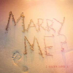 收聽Oh Si Young的Marry Me歌詞歌曲