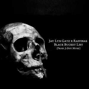 Dengarkan Black Bucket List lagu dari Jay Lyn Gatz dengan lirik