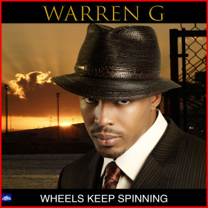 Wheels Keep Spinning (Explicit)