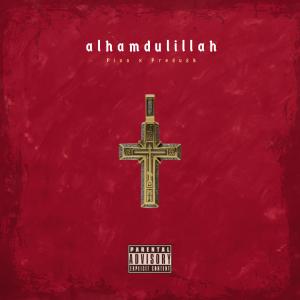 Album Alhamdulillah (feat. Predu2k) (Explicit) from PIVO