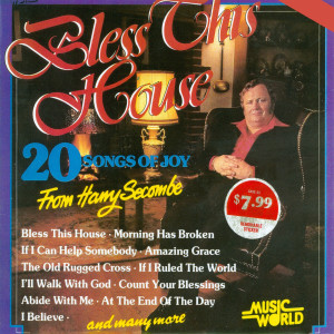 Bless This House (20 Songs of Joy)