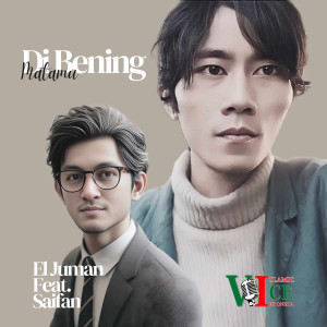 Listen to Di Bening Matamu song with lyrics from El Juman