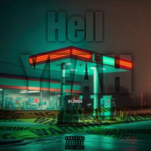 อัลบัม Hell Yeah (Explicit) ศิลปิน Smuve