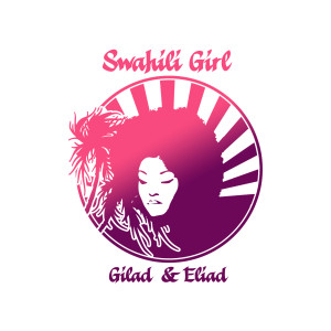 Gilad的专辑Swahili Girl
