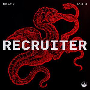 Grafix的專輯Recruiter