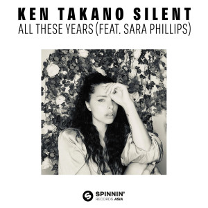 Ken Takano的專輯Silent All These Years (feat. Sara Phillips)