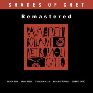 Album Shades of Chet - Remastered from 