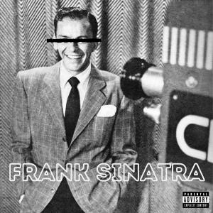 Eliii的專輯Frank Sinatra (Explicit)