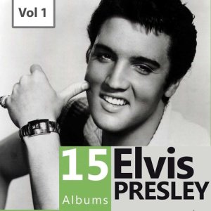 อัลบัม Elvis - 15 Albums, Vol. 1 ศิลปิน Elvis Presley