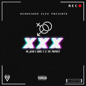 ดาวน์โหลดและฟังเพลง XXX (feat. Medylandia) (Explicit) พร้อมเนื้อเพลงจาก El Capitvn