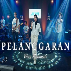 Dengarkan Pelanggaran lagu dari Woro Widowati dengan lirik