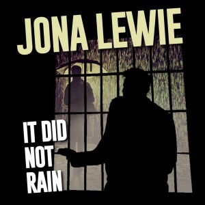 Jona Lewie的专辑It Did Not Rain