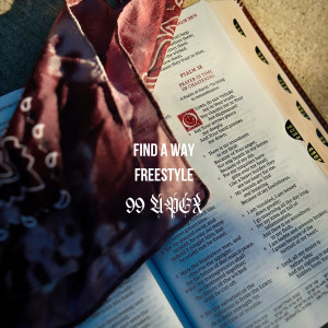 99 APEX的專輯Find A Way Freestyle