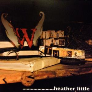 Heather Little的專輯Wings Like These